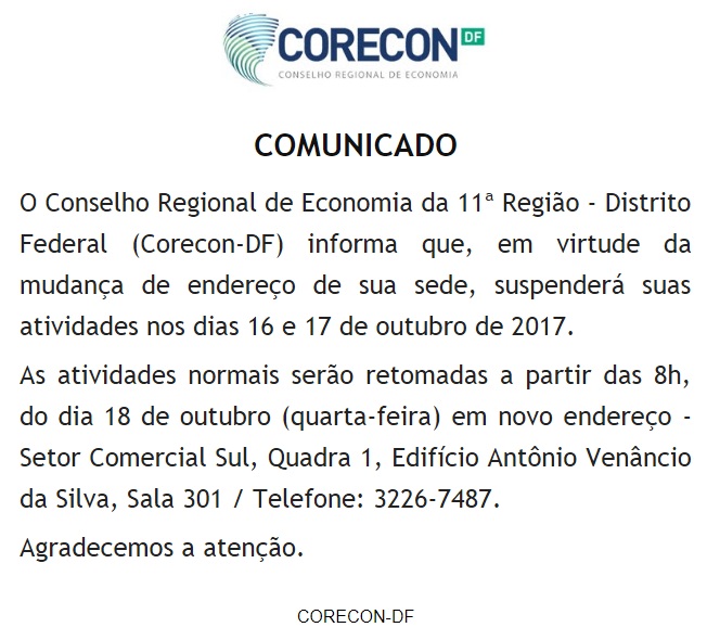 COMUNICADO Mudança de endereço Conselho Regional de Economia 11ª