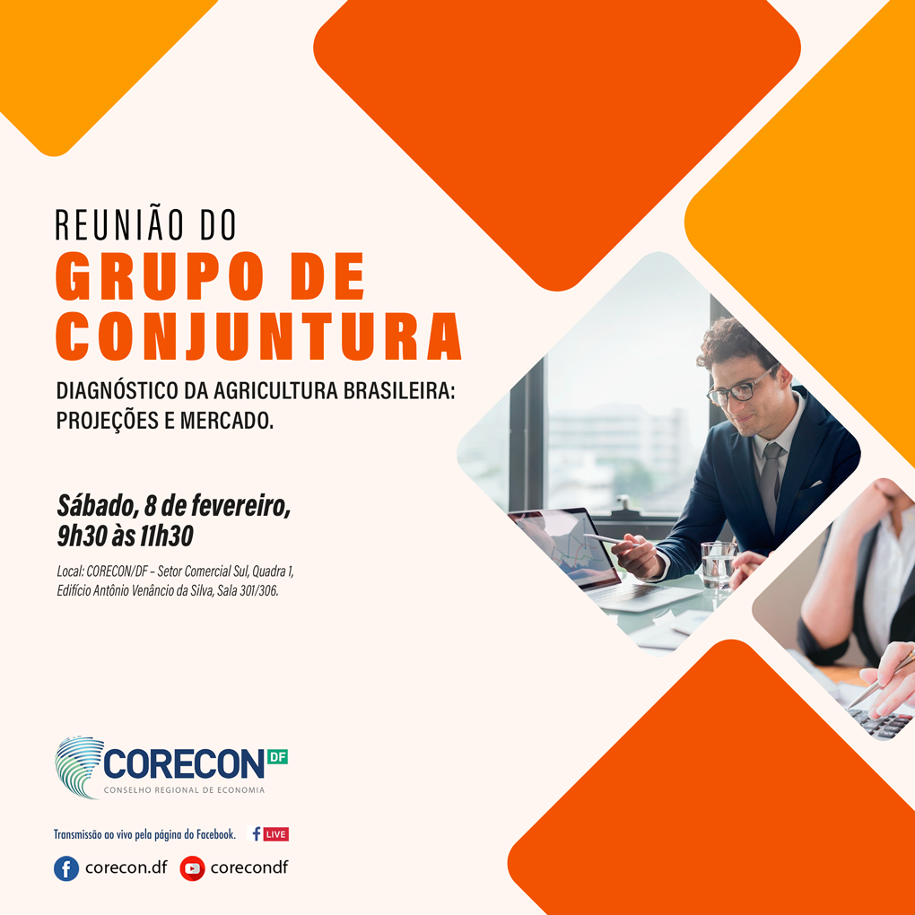 Corecon-DF convida para reunião do Grupo de Conjuntura Econômica
