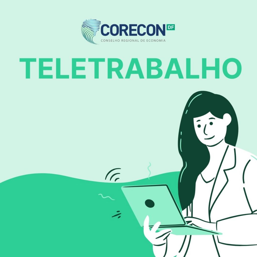 Corecon-DF prorroga expediente em regime de teletrabalho