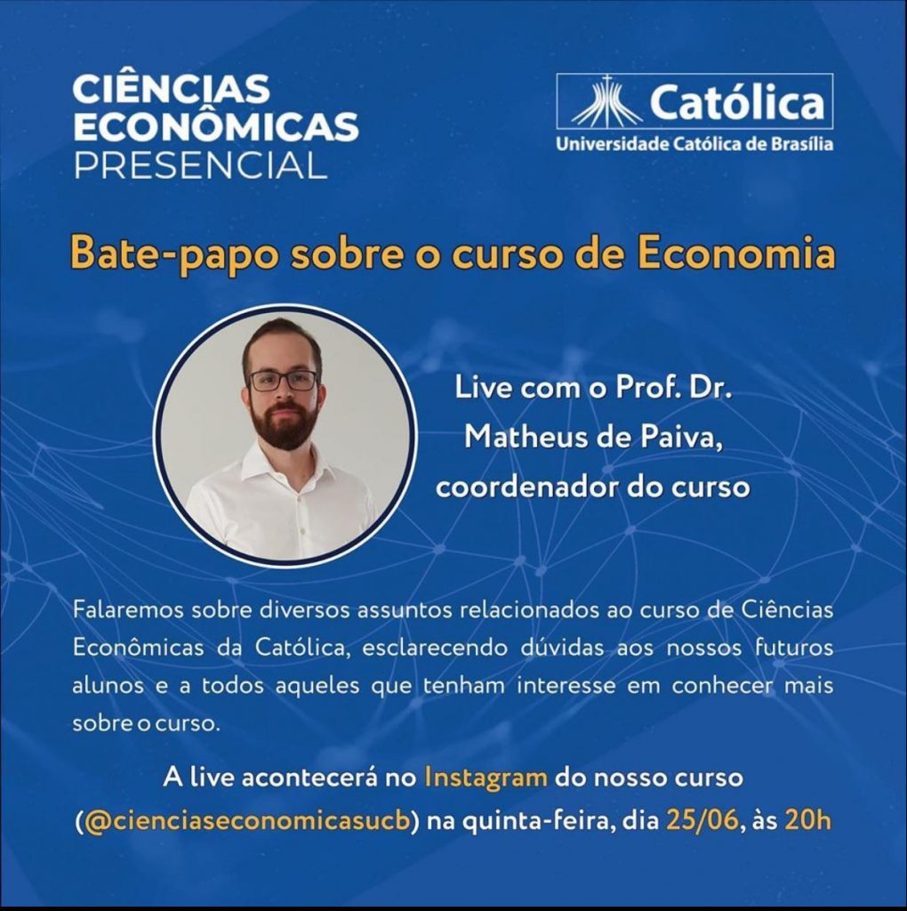 UCB promove bate-papo em live sobre o curso de Economia