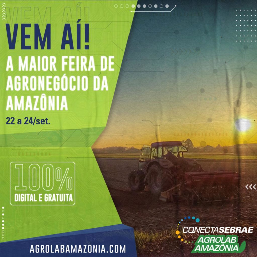 Sebrae Rondônia realiza Agrolab Amazônia 100% virtual