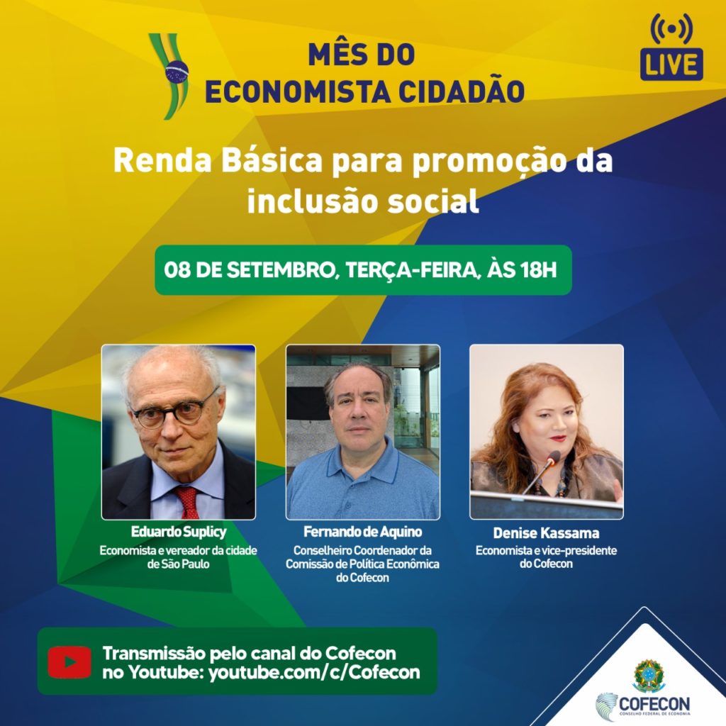 Mês do Economista Cidadão: Eduardo Suplicy participa de live sobre renda básica para promoção da inclusão social