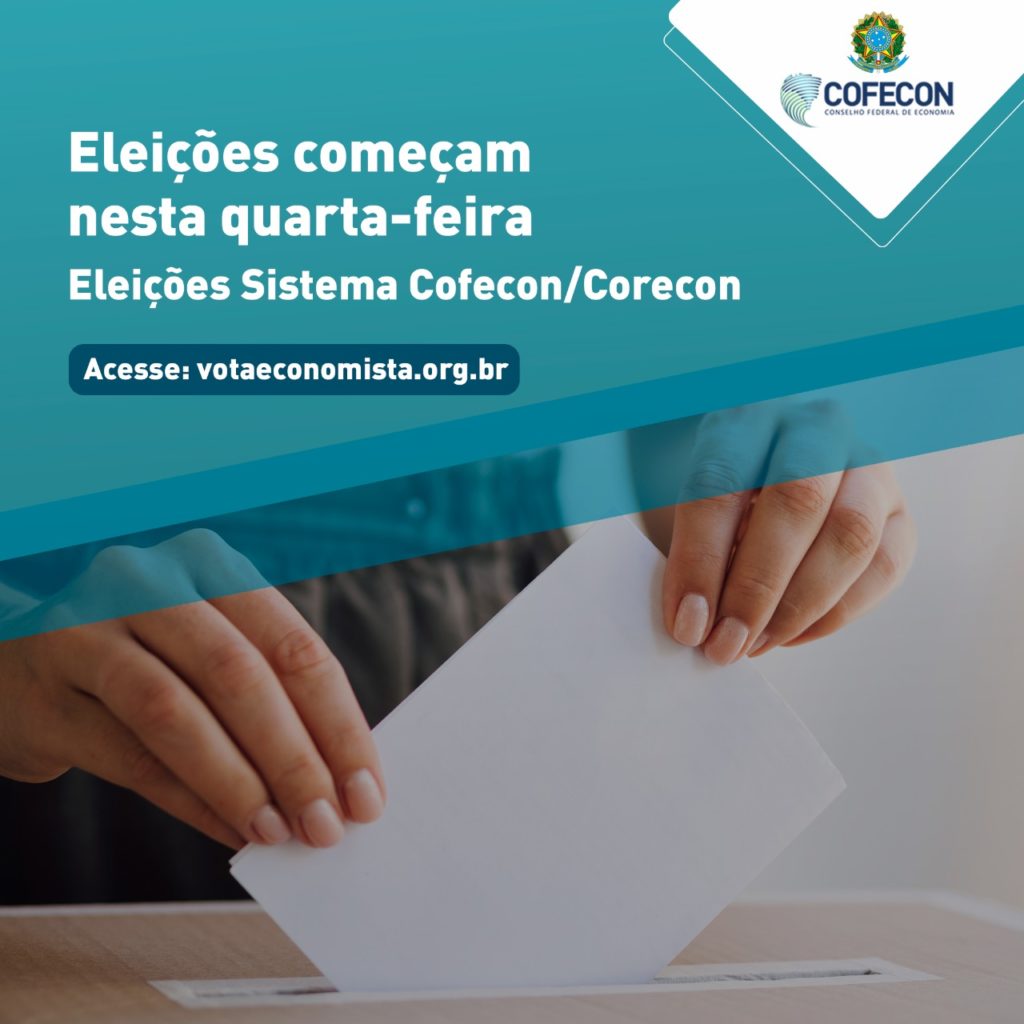 #VotaEconomista! Participe das Eleições do Sistema Cofecon/Corecons