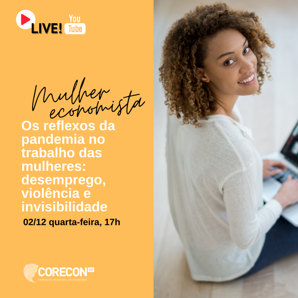 GT Mulher Economista promoverá live sobre os reflexos da pandemia no trabalho das mulheres