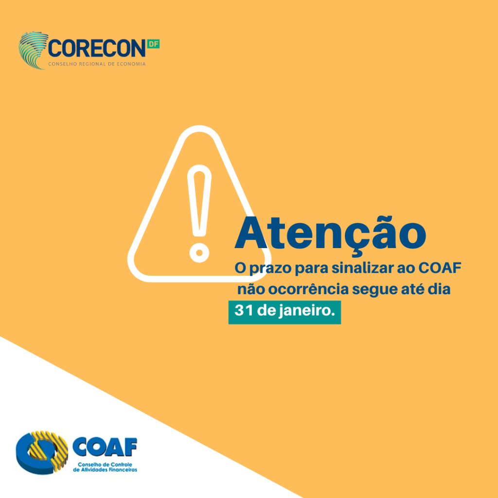 Prazo para comunicação ao COAF encerra em 31 de janeiro de 2022