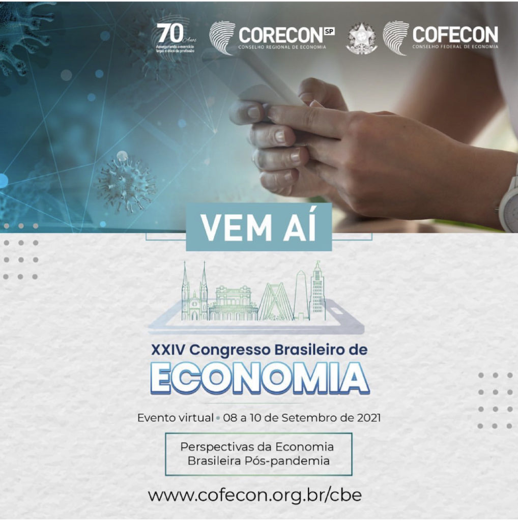 VEM AÍ O XXIV CONGRESSO BRASILEIRO DE ECONOMIA
