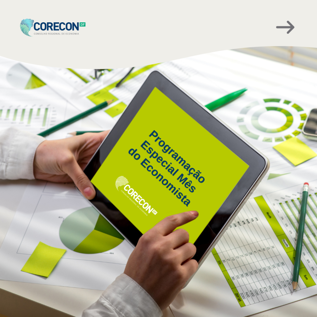 Confira a programação completa do Mês do Economista