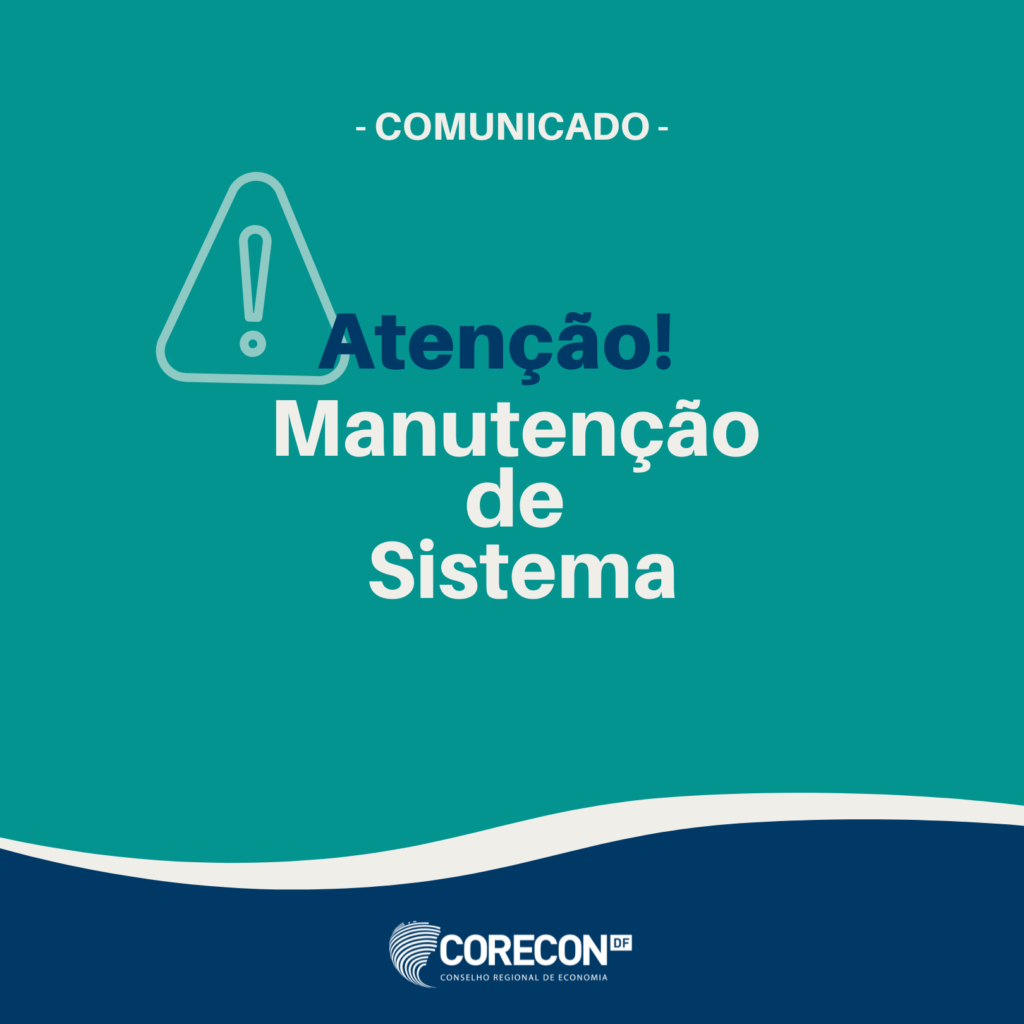 COMUNICADO - Manutenção de Sistema