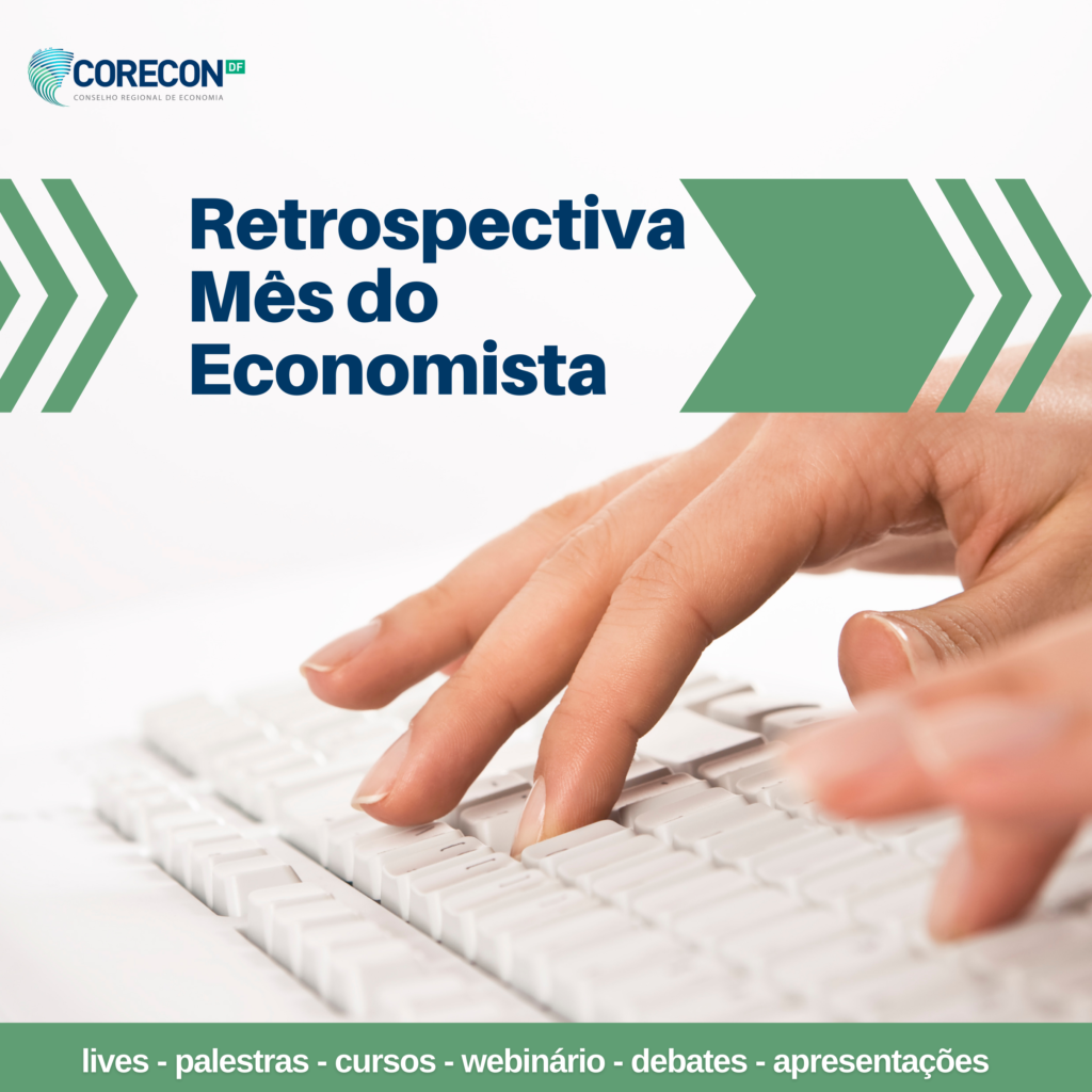 Mês do Economista: Confira nossa retrospectiva