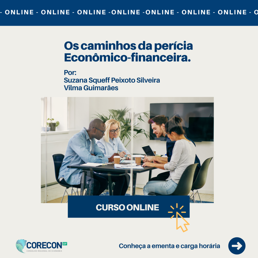 Inscrições abertas para o curso Os caminhos da perícia Econômico-Financeira