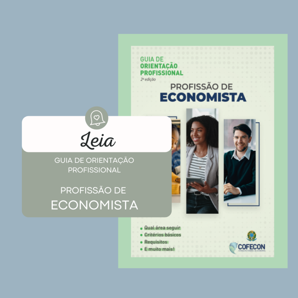 Cofecon elabora Guia de Orientação Profissional e a economia na prática para estudantes e profissionais