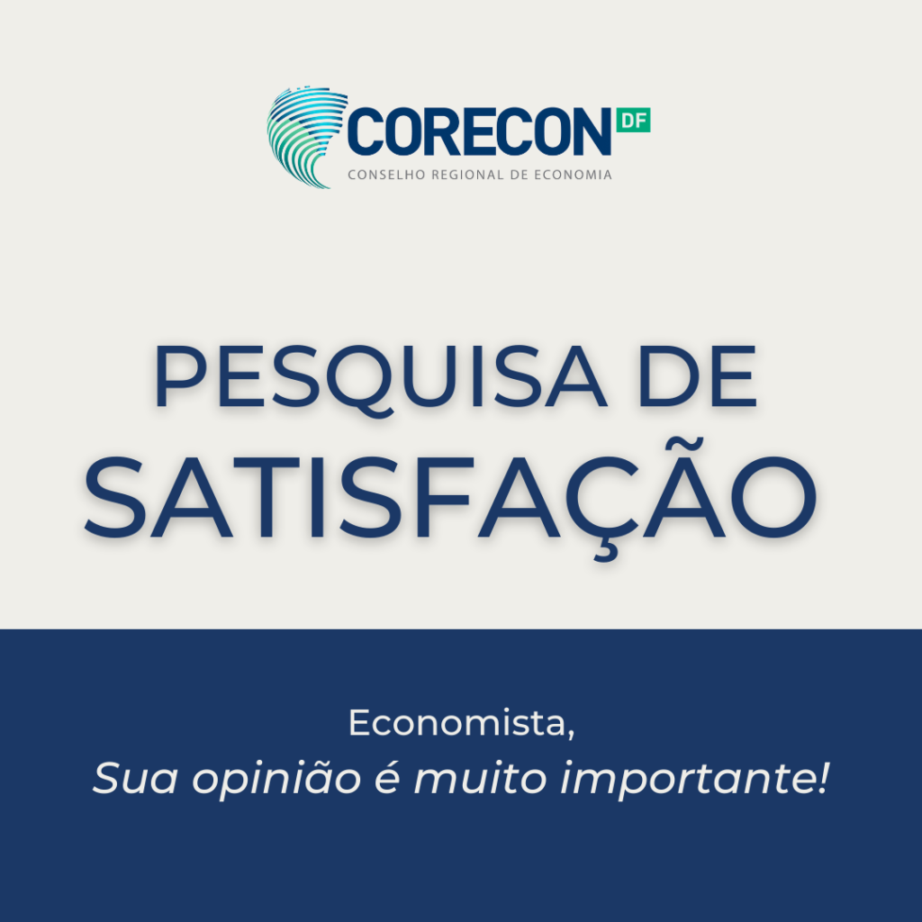Economista, participe da pesquisa de satisfação do Corecon-DF