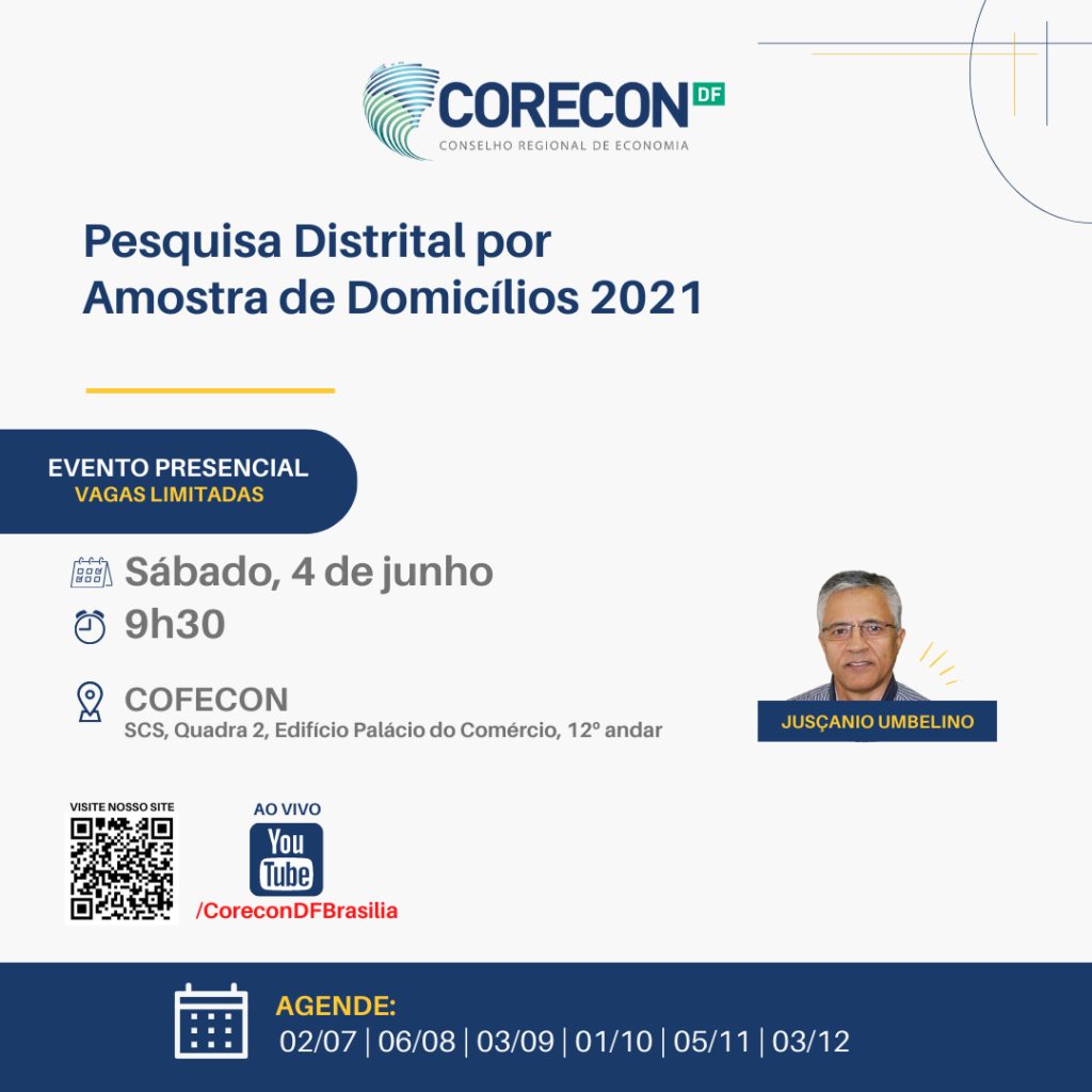 Pesquisa Distrital por Amostra de Domicílios 2021 será o tema discutido na próxima reunião de conjuntura