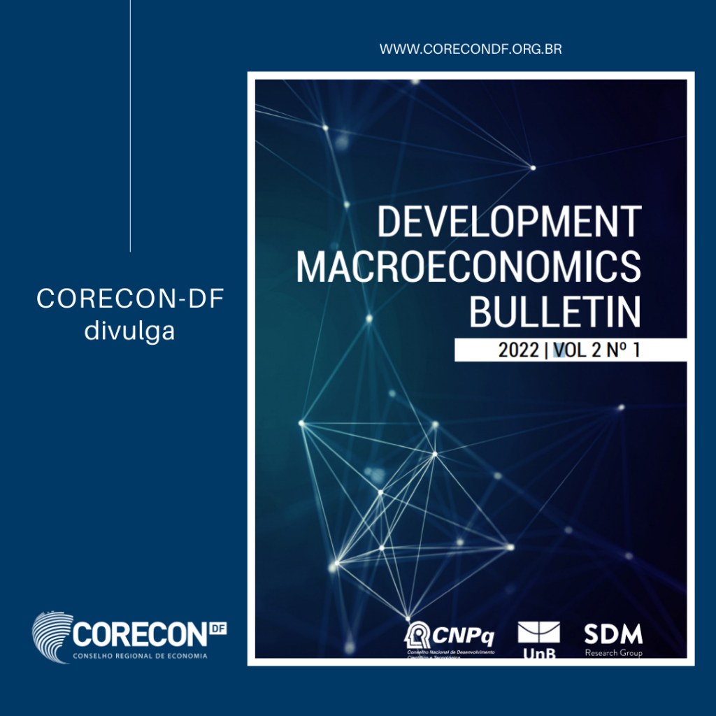 Disponível o Vol. 2 Nº 1 do Development Macroeconomics Bulletin publicado pelo grupo de pesquisa Macroeconomia Estruturalista do Desenvolvimento