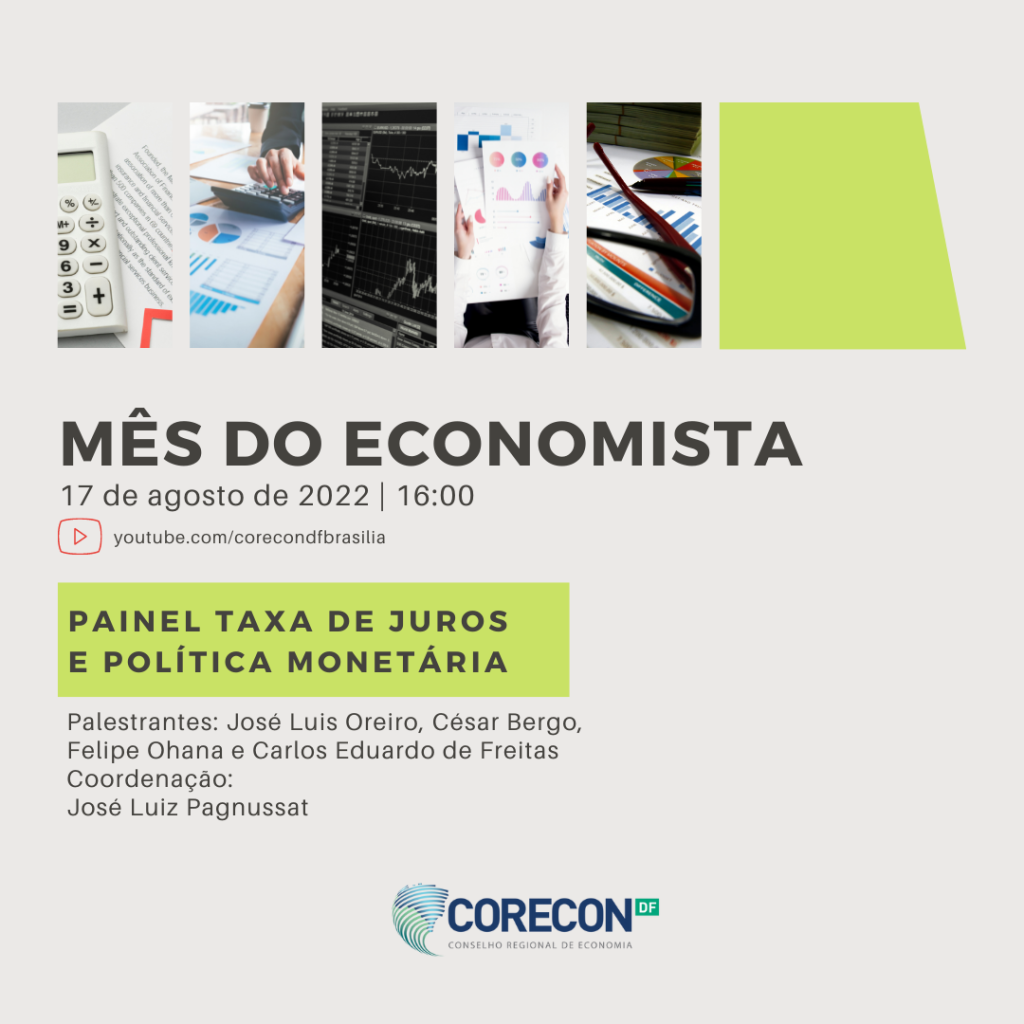Economistas do Corecon-DF debatem em painel Taxa de Juros e Política Monetária