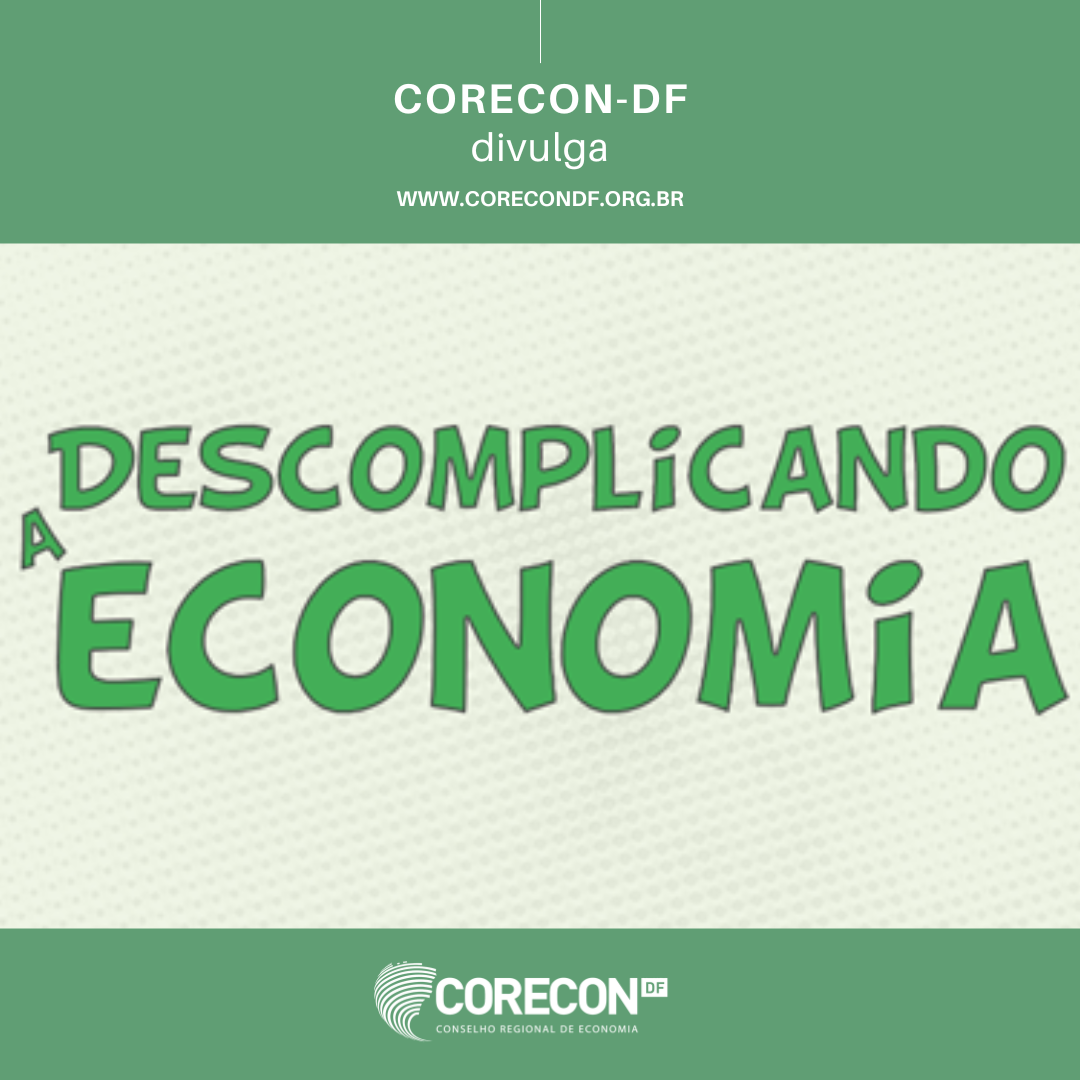 Cofecon lança projeto Descomplicando a Economia - Conselho