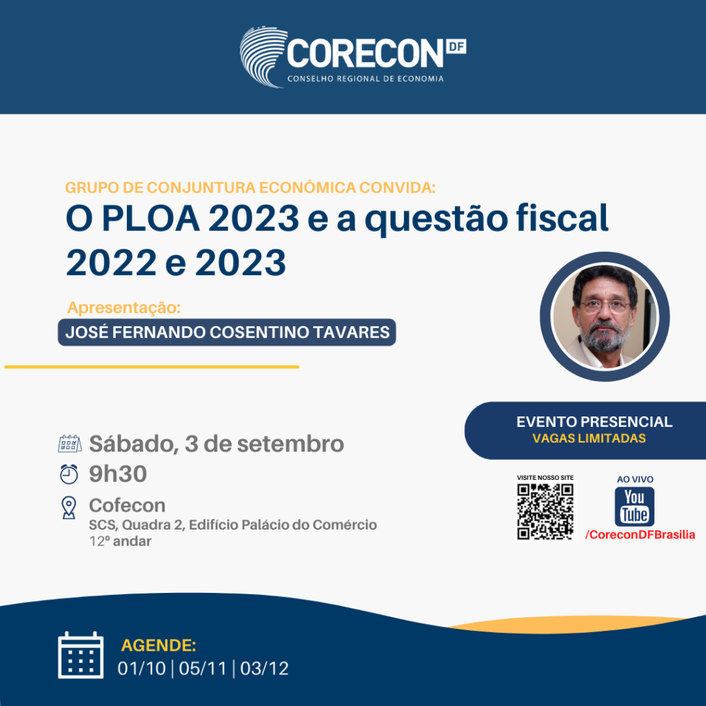 Grupo de Conjuntura Econômica convida para debate sobre PLOA 2023 e a questão fiscal 2022 e 2023