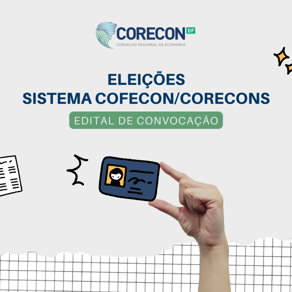 Corecon-DF publica edital de convocação para processo eleitoral