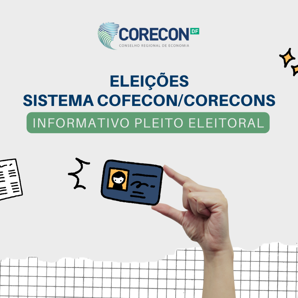 Informativo referente ao pleito eleitoral de 2022 nos Conselhos Regionais de Economia