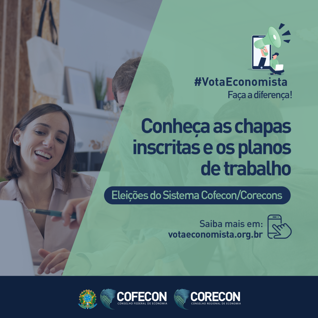 Eleições Sistema Cofecon/Corecons: Conheça as chapas inscritas e os planos de trabalho