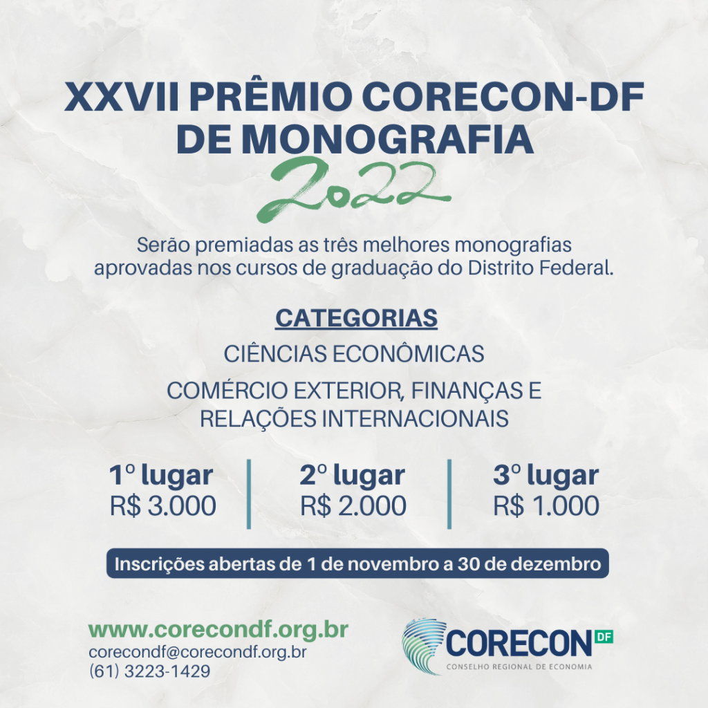 Estão abertas as inscrições para o XXVII Prêmio Corecon-DF de Monografia em Economia