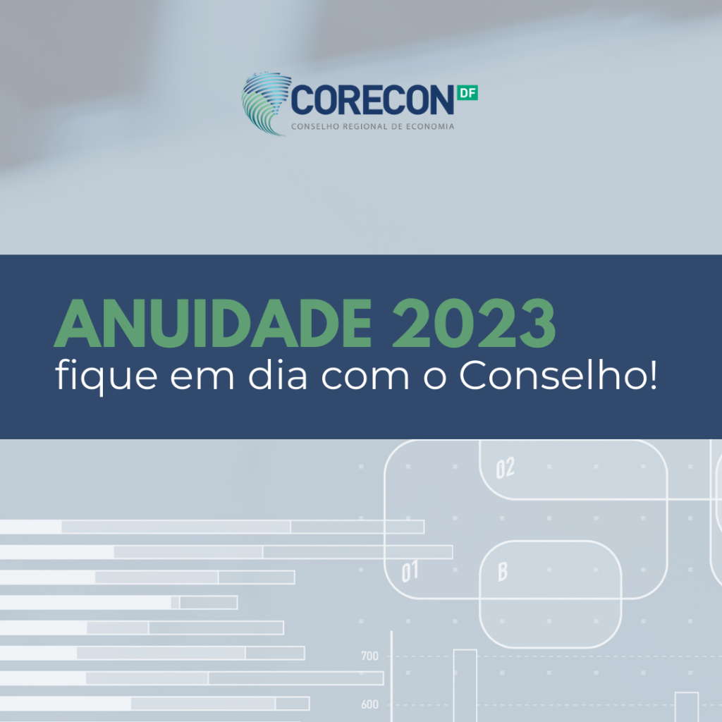 Economista, atenção ao vencimento da anuidade 2023
