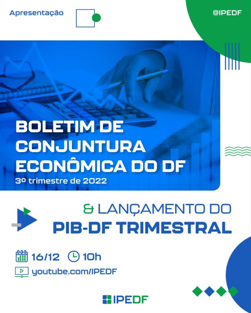 IPEDF convida para lançamento do boletim de conjuntura econômica do DF