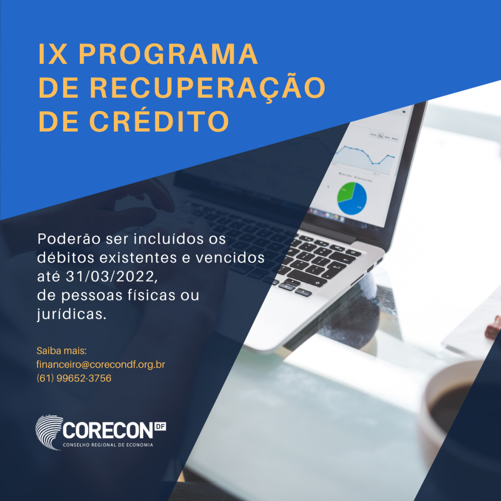 Corecon-DF adere ao IX Programa de Recuperação de Crédito