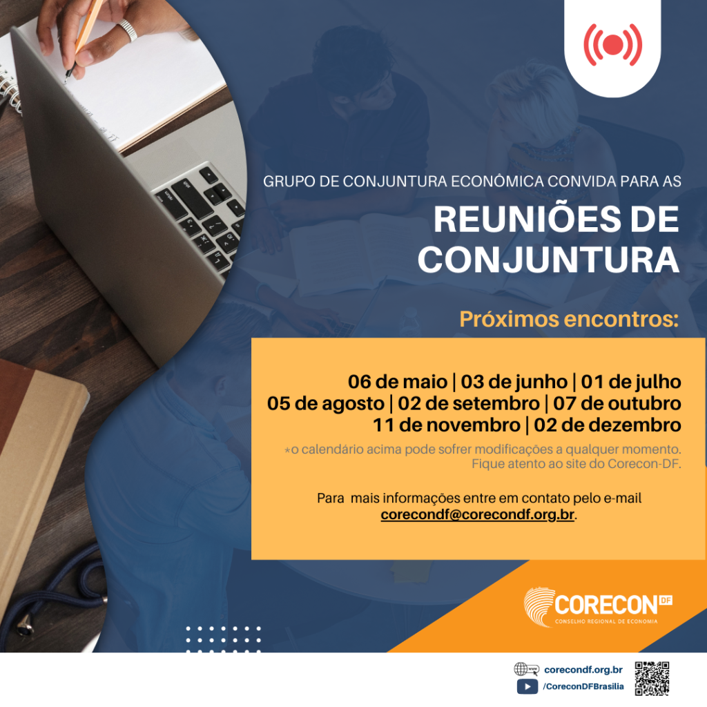 Confira o calendário das próximas reuniões do grupo de conjuntura econômica