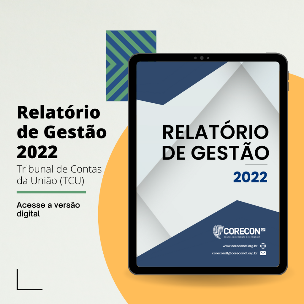 Corecon-DF apresenta Relatório de Gestão digital ao TCU