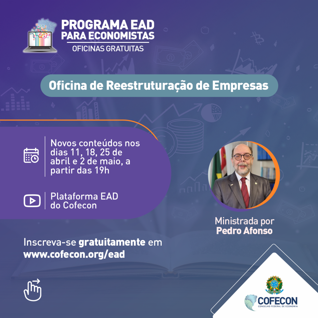 EAD para economistas: Inscrições para Oficina de Reestruturação de Empresas estão abertas