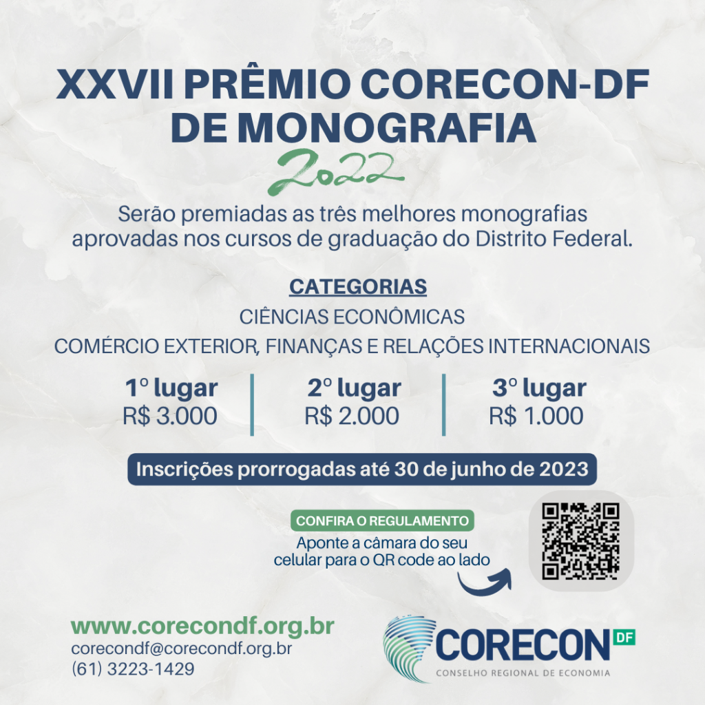 Prorrogadas até 30 de junho as inscrições do XXVII Prêmio Corecon-DF de Monografia em Economia