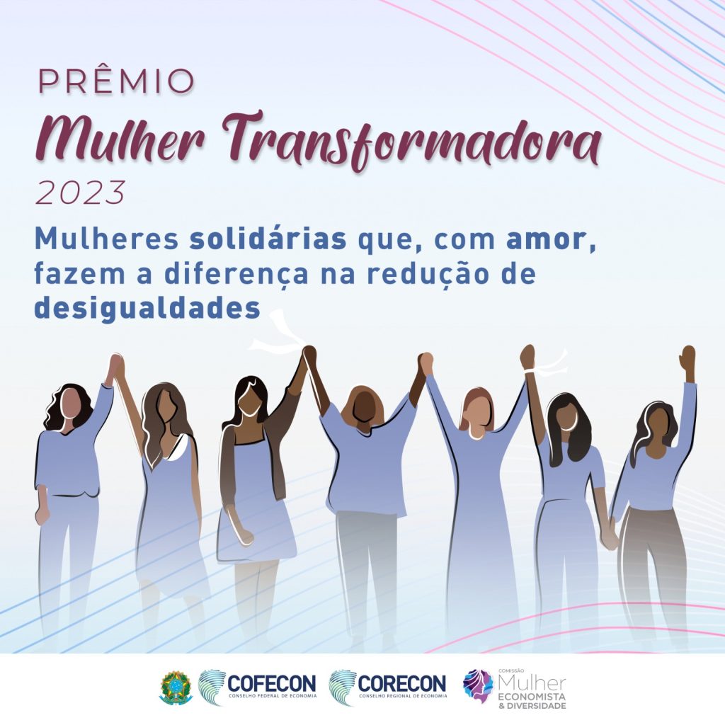 Quem merece o prêmio Mulher Transformadora de 2023?
