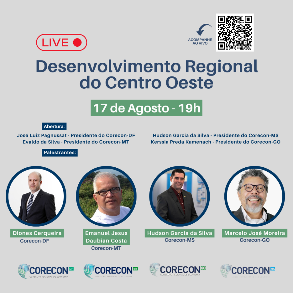 Conselhos regionais de economia promovem debate sobre Desenvolvimento Regional do Centro Oeste