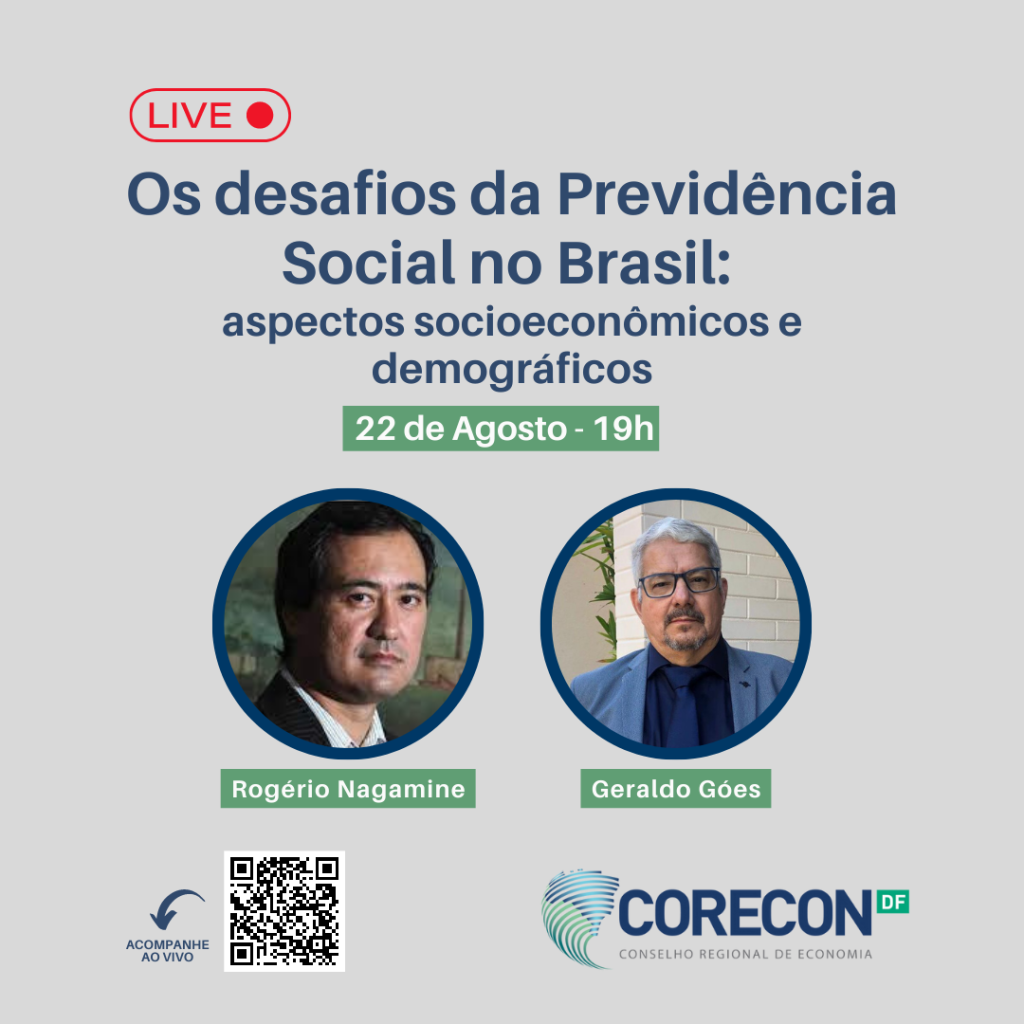 Corecon-DF recebe professores para live sobre Os desafios da Previdência Social no Brasil: aspectos socioeconômicos e demográficos