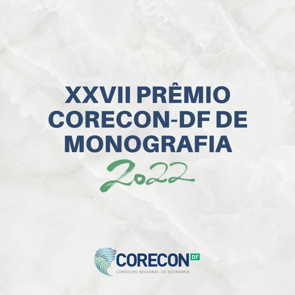 Conheça os vencedores do XXVII Prêmio Corecon-DF de Monografias