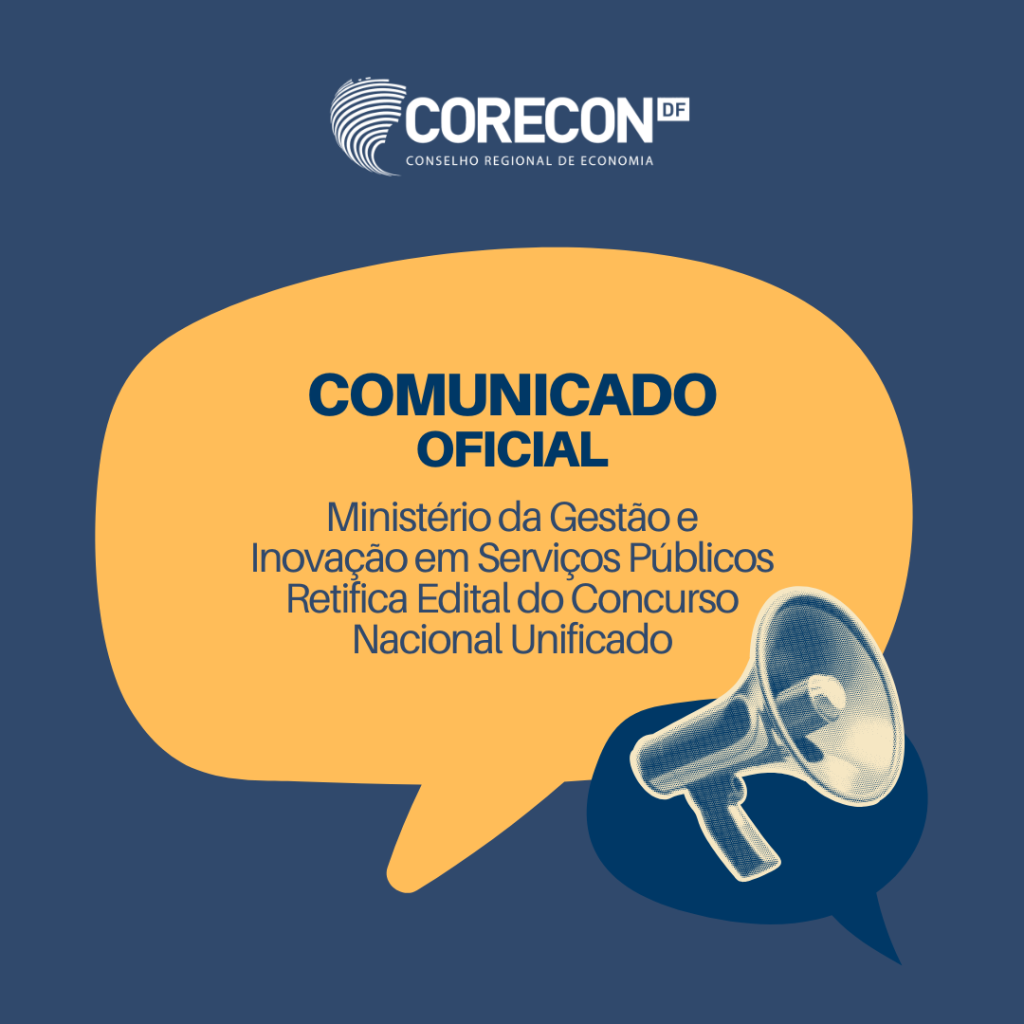 Comunicado Oficial: Retificação do Edital do Concurso Nacional Unificado pelo Ministério da Gestão e Inovação em Serviços Públicos