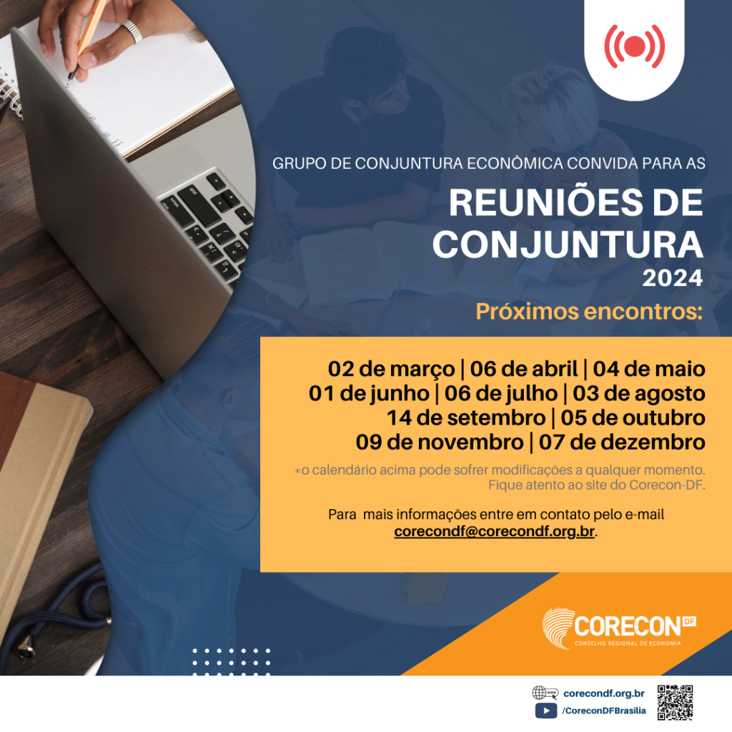 Grupo de Conjuntura Econômica do Corecon-DF: Próximos Encontros