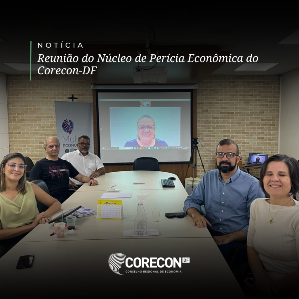 🔍✨ Núcleo de Perícia do Corecon-DF Realiza Sua Primeira Reunião em 2024!