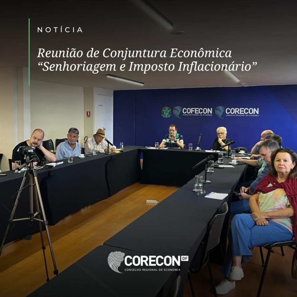 🌟📢 Reviva os Momentos de Sucesso da Reunião do Grupo de Conjuntura Econômica do CORECON-DF! 📊📲