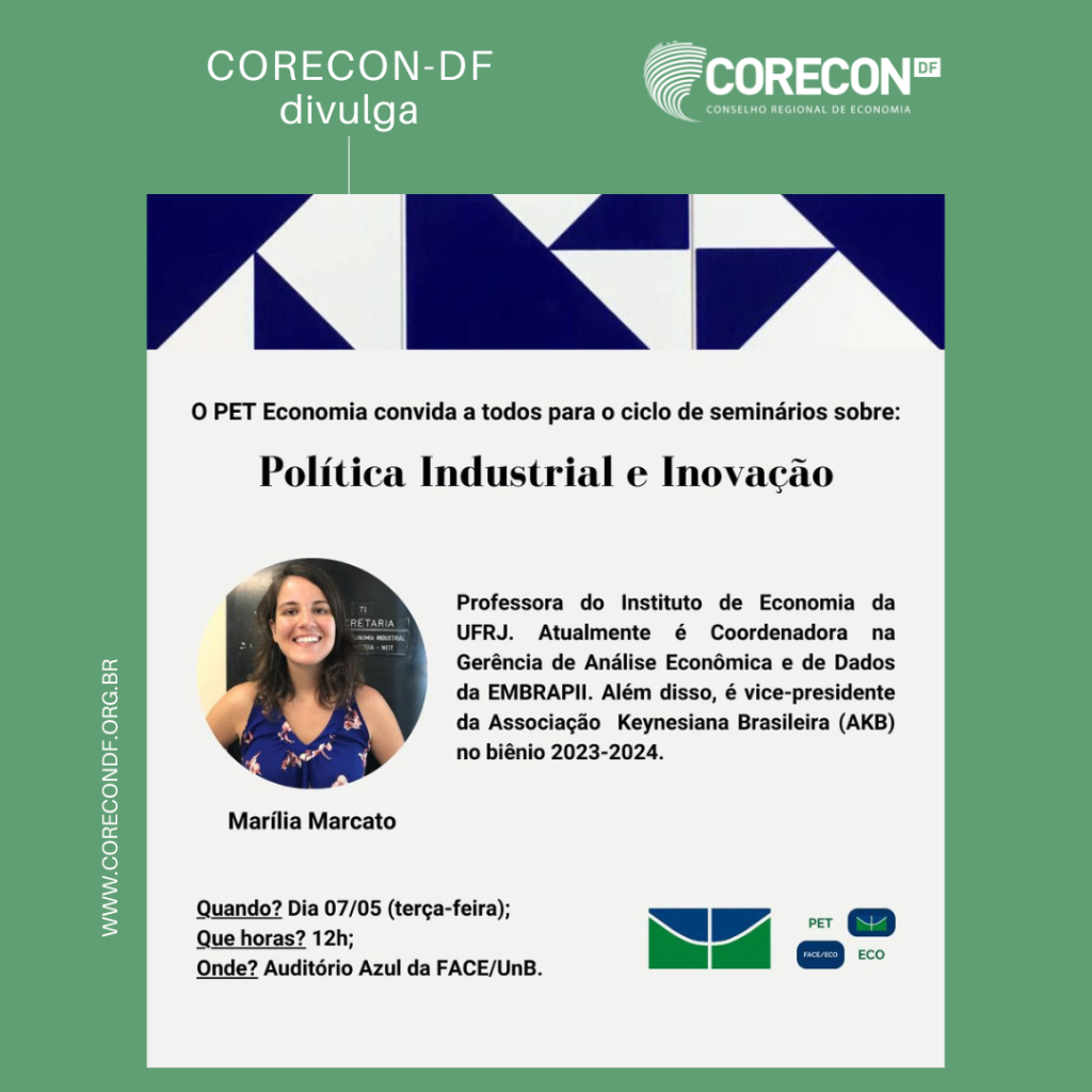 📊 INÍCIO DO CICLO DE SEMINÁRIOS SOBRE POLÍTICA INDUSTRIAL E INOVAÇÃO