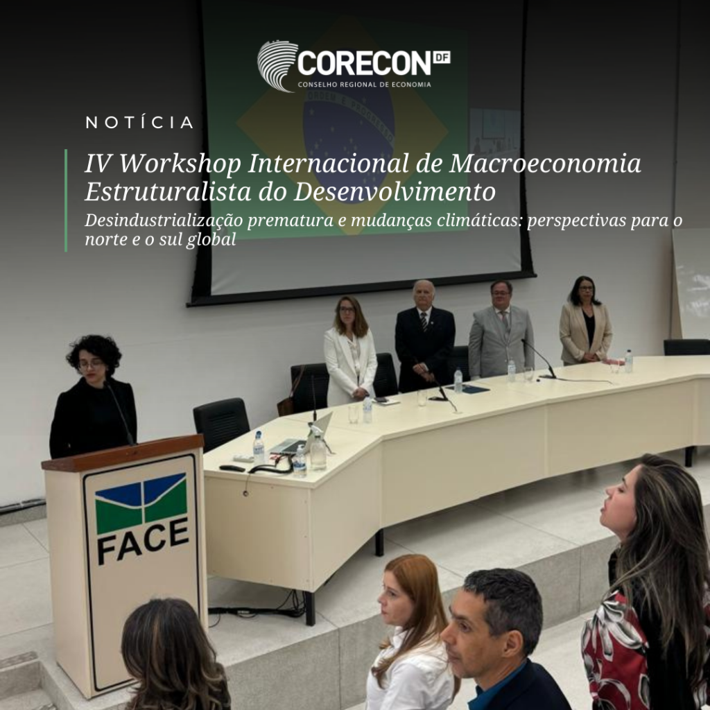 📢 IV Workshop Internacional do Grupo de Pesquisa Macroeconomia Estruturalista do Desenvolvimento