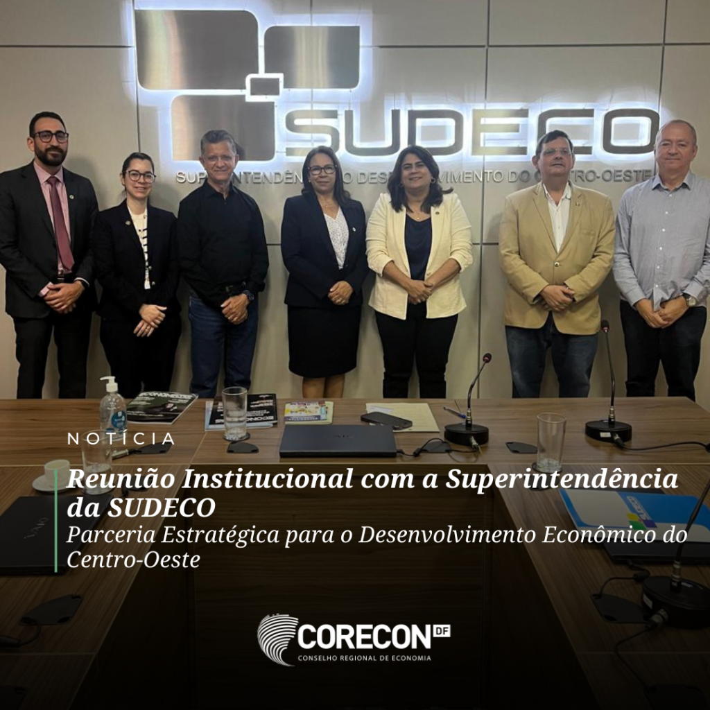 Reunião Institucional com a Superintendência da SUDECO: Parceria Estratégica para o Desenvolvimento Econômico do Centro-Oeste