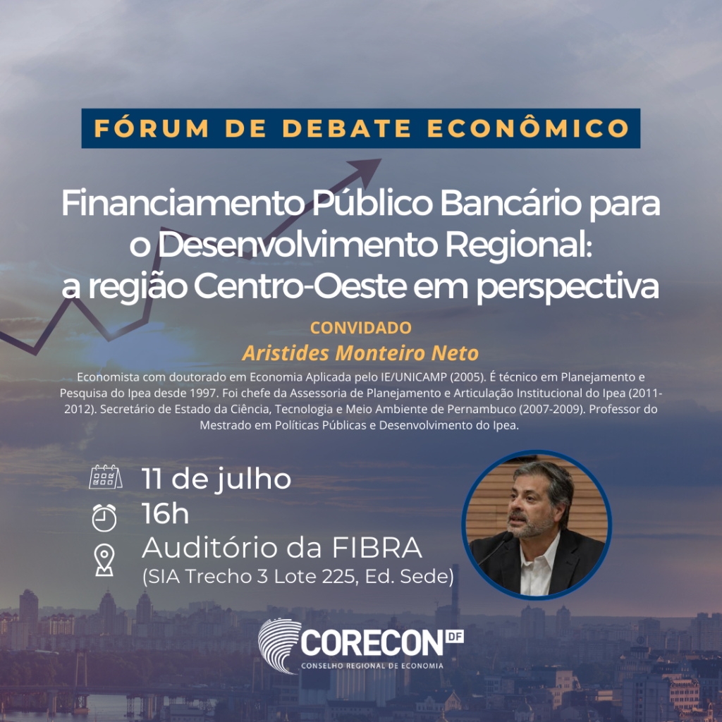 Participe do Fórum de Debate Econômico do Distrito Federal!