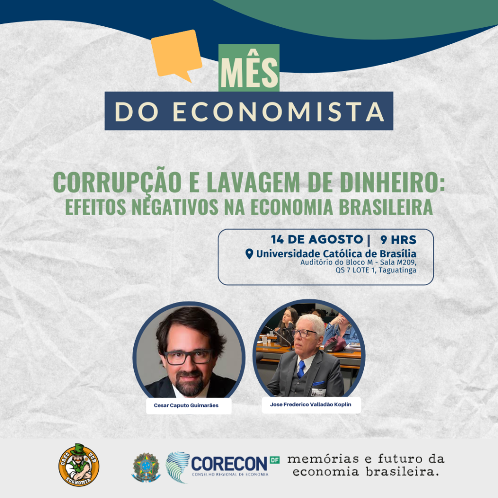 🎓 Palestra Especial em Comemoração ao Dia do Economista: Corrupção e Lavagem de Dinheiro na Economia Brasileira 🎓