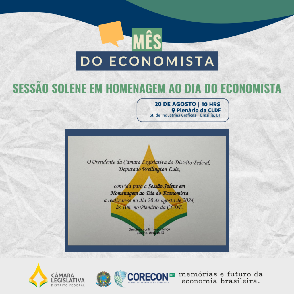 🎉 Convite Especial - Sessão Solene em Comemoração ao Dia do Economista 🎉