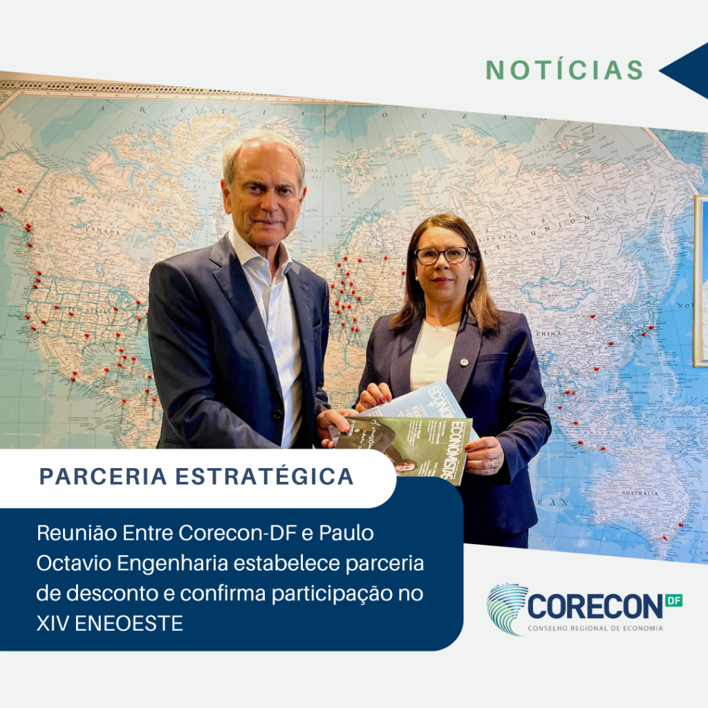 Reunião Entre Corecon/DF e Paulo Octavio Engenharia Estabelece Parceria de Desconto e Confirma Participação no XIV ENEOESTE