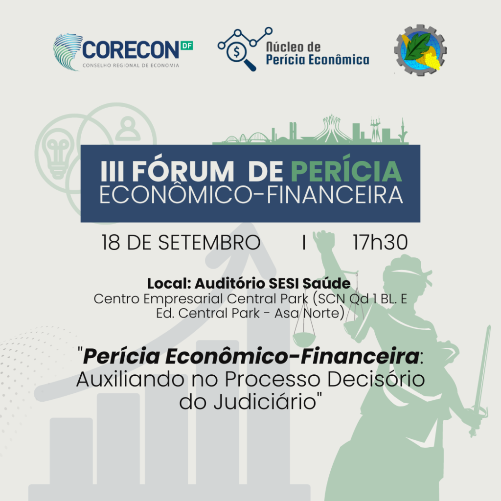 III FÓRUM DE PERÍCIA ECONÔMICO-FINANCEIRA