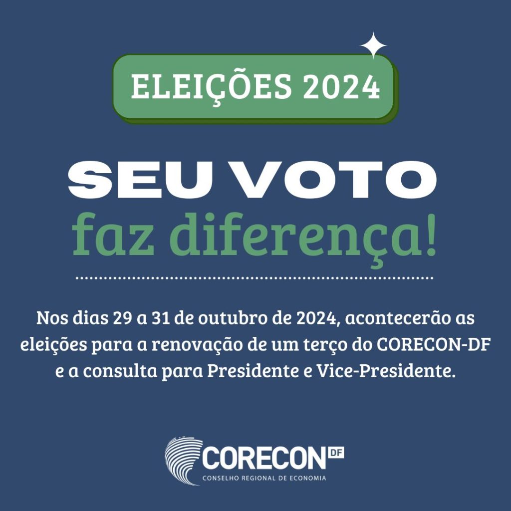 Eleições CORECON-DF 2024 📢