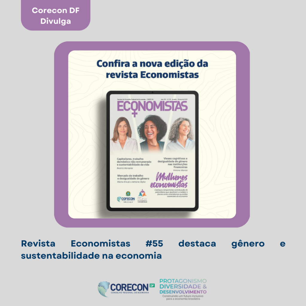 Revista Economistas #55 destaca gênero e sustentabilidade na economia